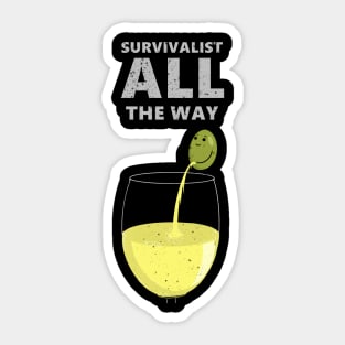 Survivalist all the way Sticker